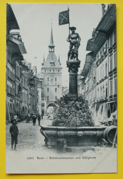Ansichtskarte AK Bern / Schützenbrunnen / 1905-1915 / Käfigturm – Straßenansicht – Häuser